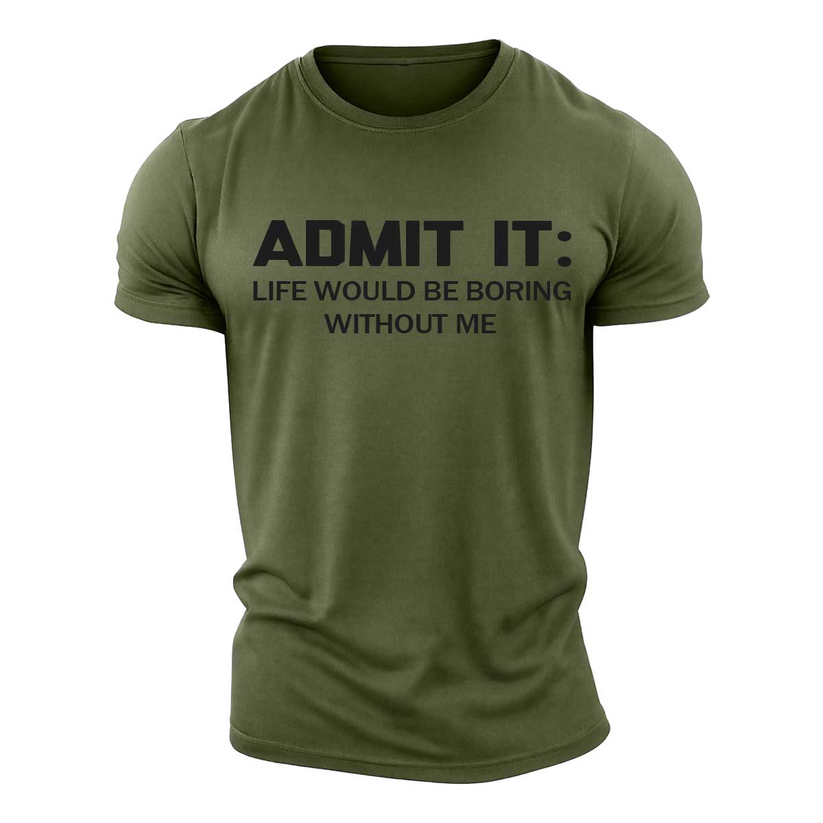 Admit It Cotton T-Shirt