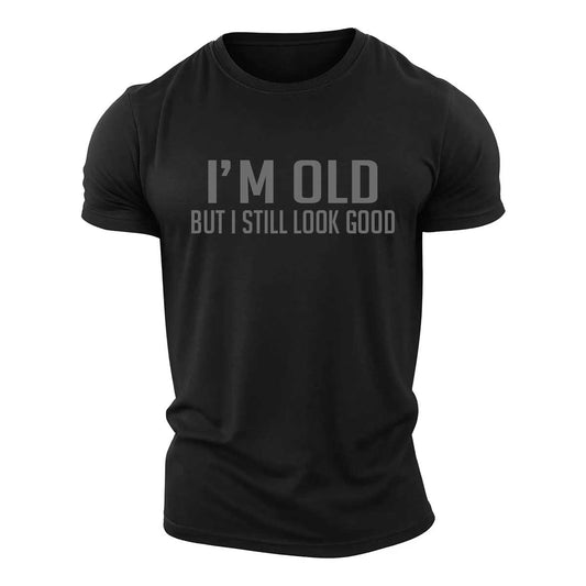I'm Old Cotton T-Shirt