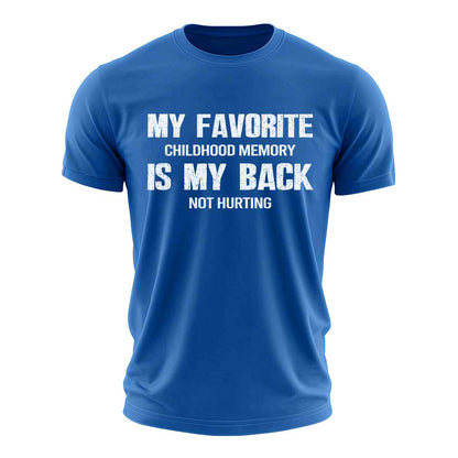 Favorite Childhood Memory Cotton T-Shirt
