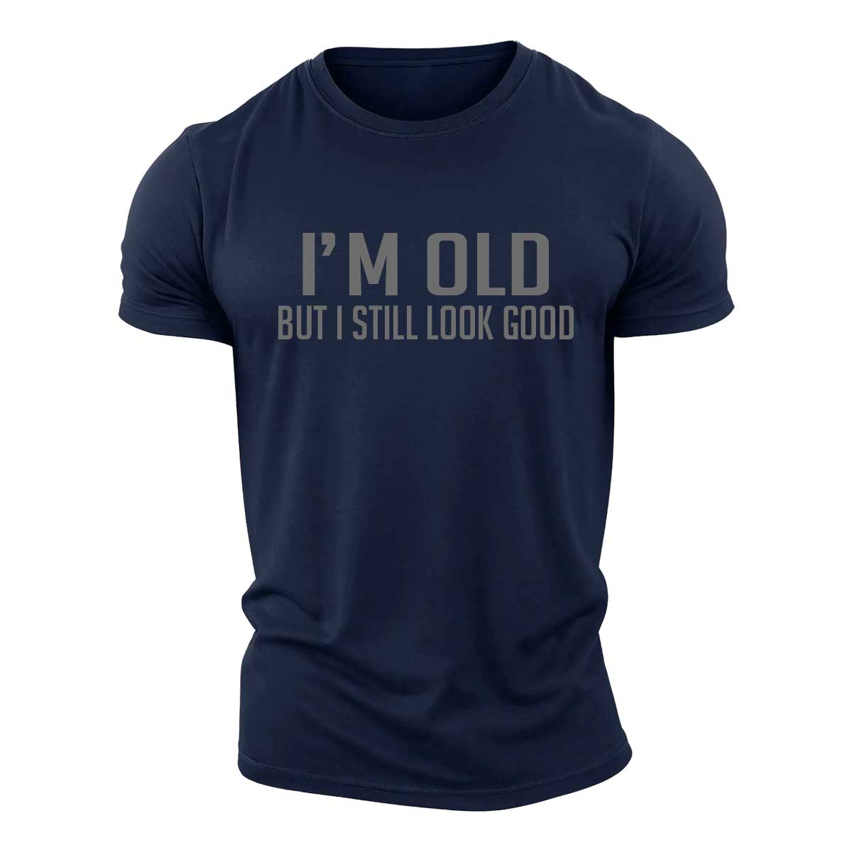 I'm Old Cotton T-Shirt